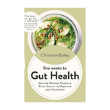 Five Weeks to Gut Health