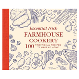 Essential Irish Farmhouse Receipes