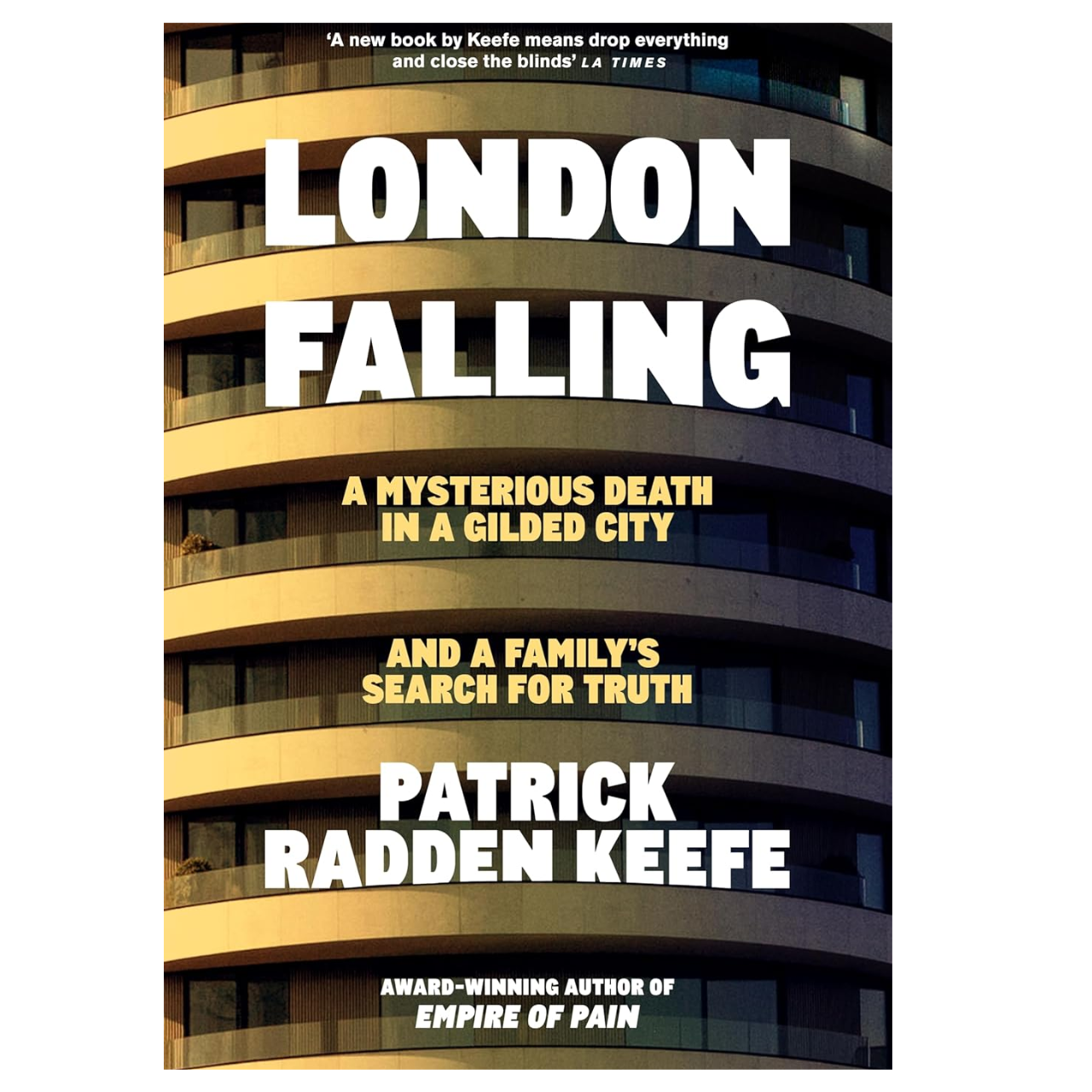 London Falling Patrick Radden Keefe