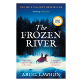 The Frozen River - Ariel Lawhon